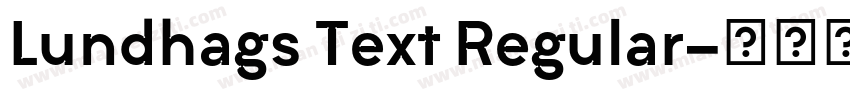 Lundhags Text Regular字体转换